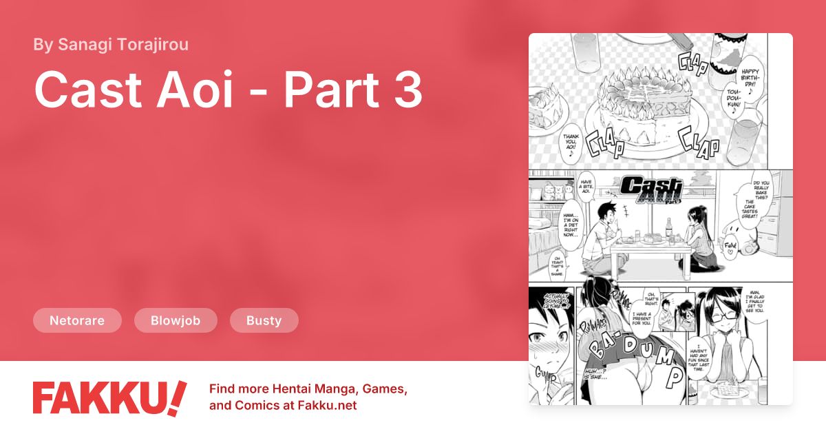 Cast Aoi - Part 3, an English hentai by Sanagi Torajirou on FAKKU. Free sample available now!