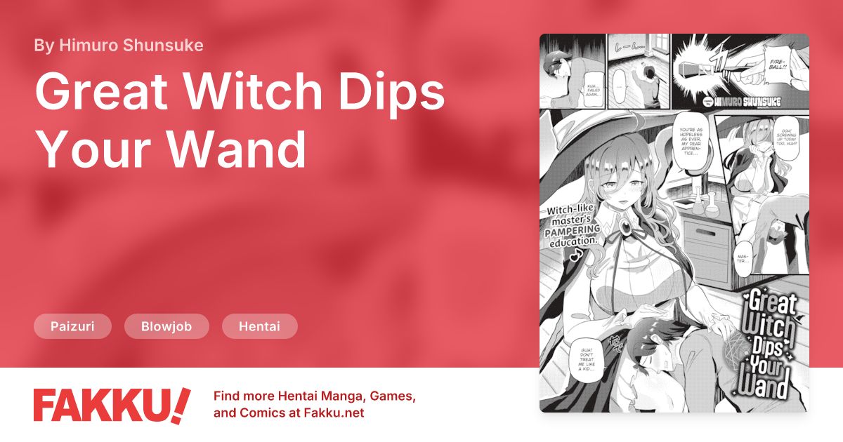 Great Witch Dips Your Wand Hentai by Himuro Shunsuke - FAKKU