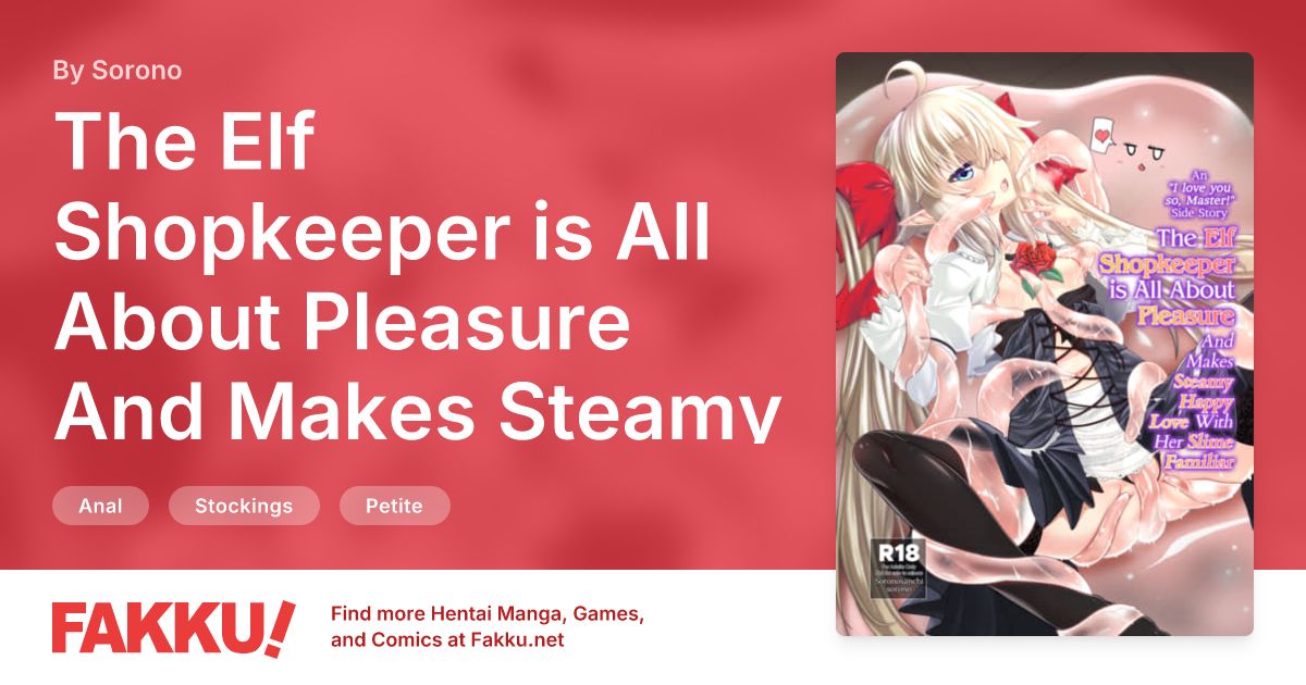 The Elf Shopkeeper is All About Pleasure And Makes Steamy Happy Love With Her Slime Familiar Hentai by Sorono - FAKKU