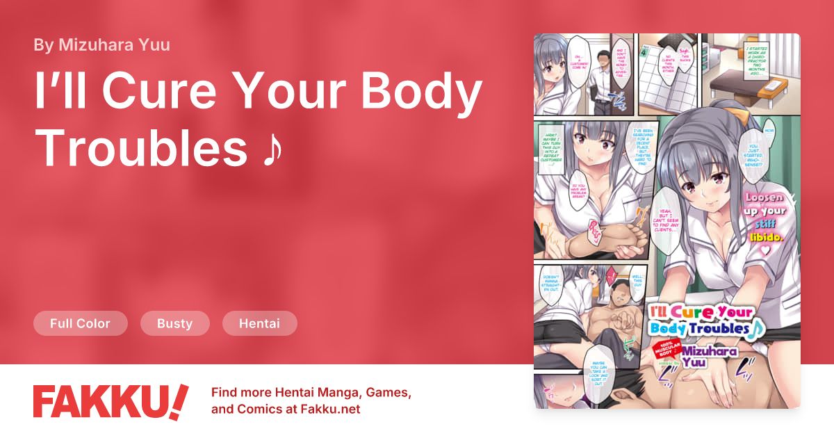 I’ll Cure Your Body Troubles ♪ Hentai by Mizuhara Yuu - FAKKU