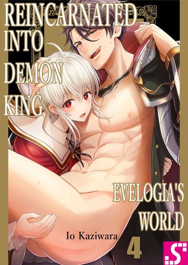 Reincarnated into Demon King Evelogia's World Vol.4
