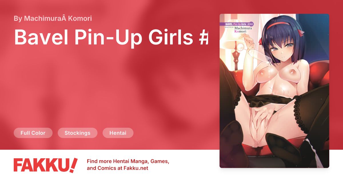 Bavel Pin-Up Girls #044 Hentai by MachimuraÂ Komori - FAKKU