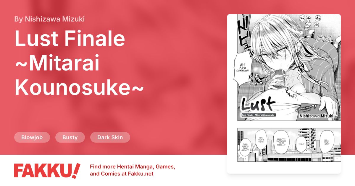 Lust Finale ~Mitarai Kounosuke~ Hentai by Nishizawa Mizuki - FAKKU