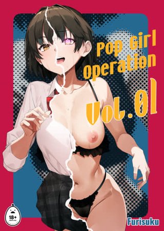 Pop Girl Operation Vol. 01 Hentai Cover Image