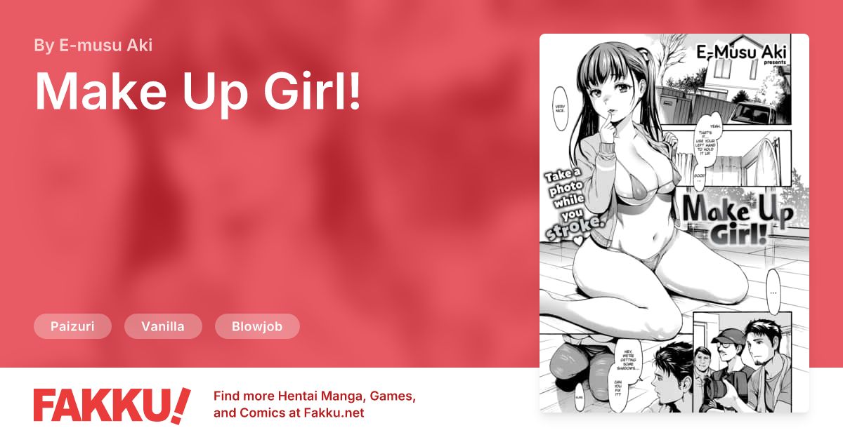 Make Up Girl! Hentai by E-musu Aki - FAKKU
