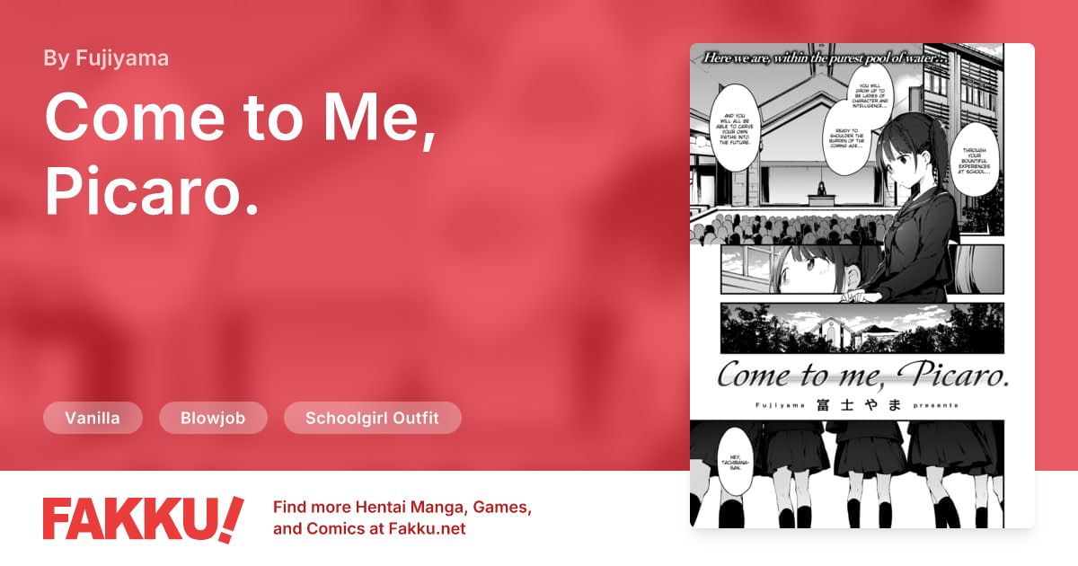 Come to Me, Picaro. Hentai by Fujiyama - FAKKU