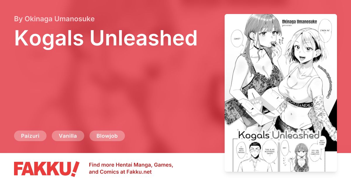  Kogals Unleashed Hentai by Okinaga Umanosuke - FAKKU