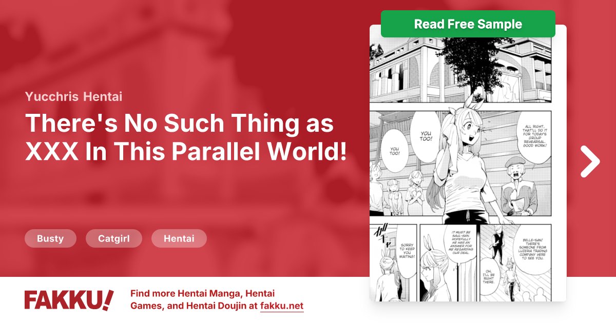  There's No Such Thing as XXX In This Parallel World! #21 Hentai by Yucchris - FAKKU