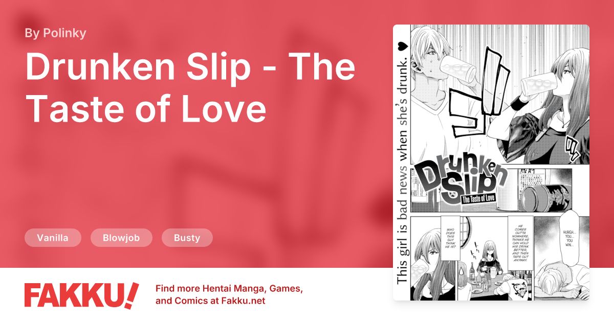 Drunken Slip - The Taste of Love Hentai by Polinky - FAKKU