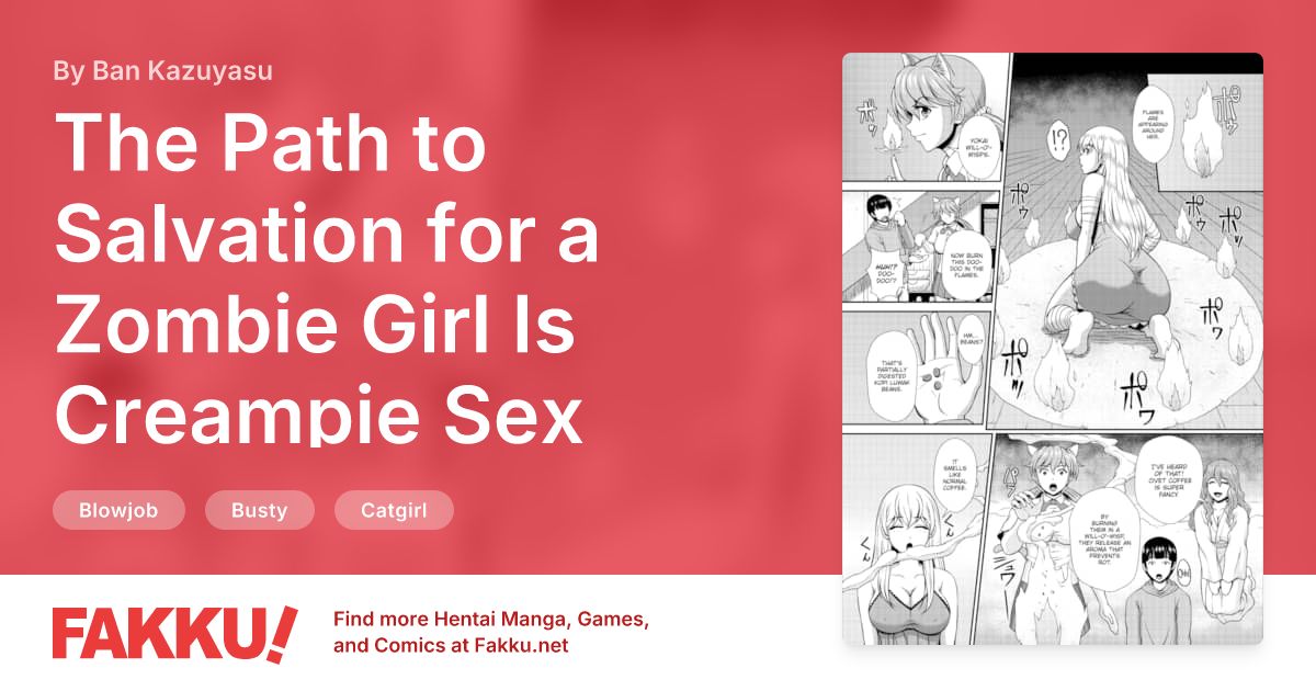 The Path to Salvation for a Zombie Girl Is Creampie Sex Ch.05 Hentai by Ban Kazuyasu - FAKKU