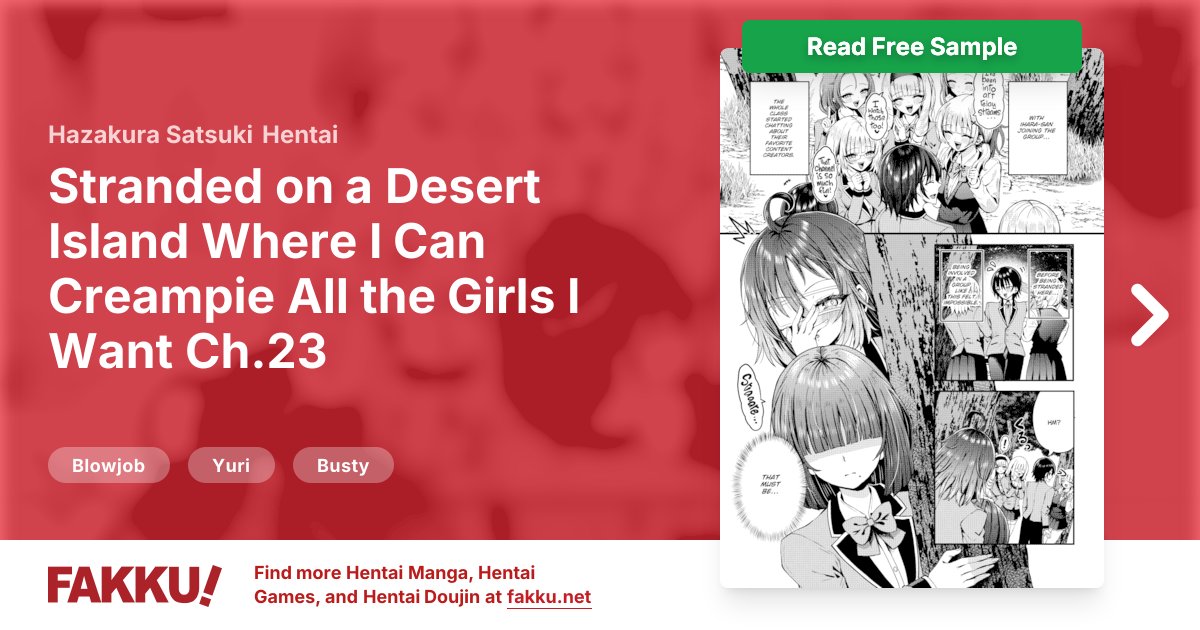  Stranded on a Desert Island Where I Can Creampie All the Girls I Want Ch.23 Hentai by Hazakura Satsuki - FAKKU