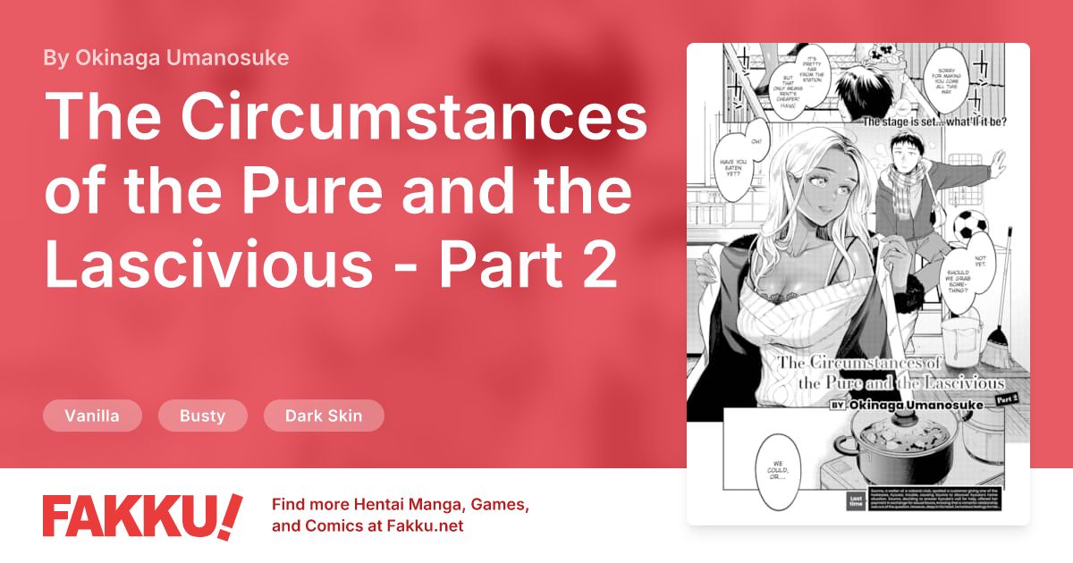 The Circumstances of the Pure and the Lascivious - Part 2 Hentai by Okinaga Umanosuke - FAKKU