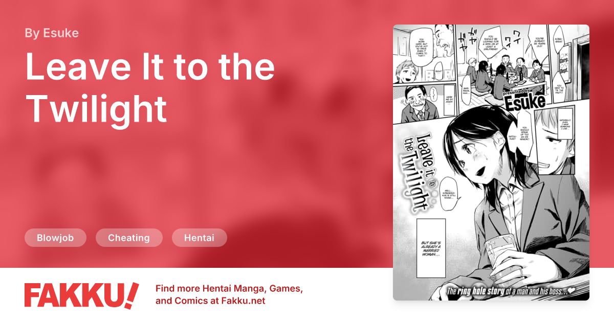 Leave It to the Twilight Hentai by Esuke - FAKKU