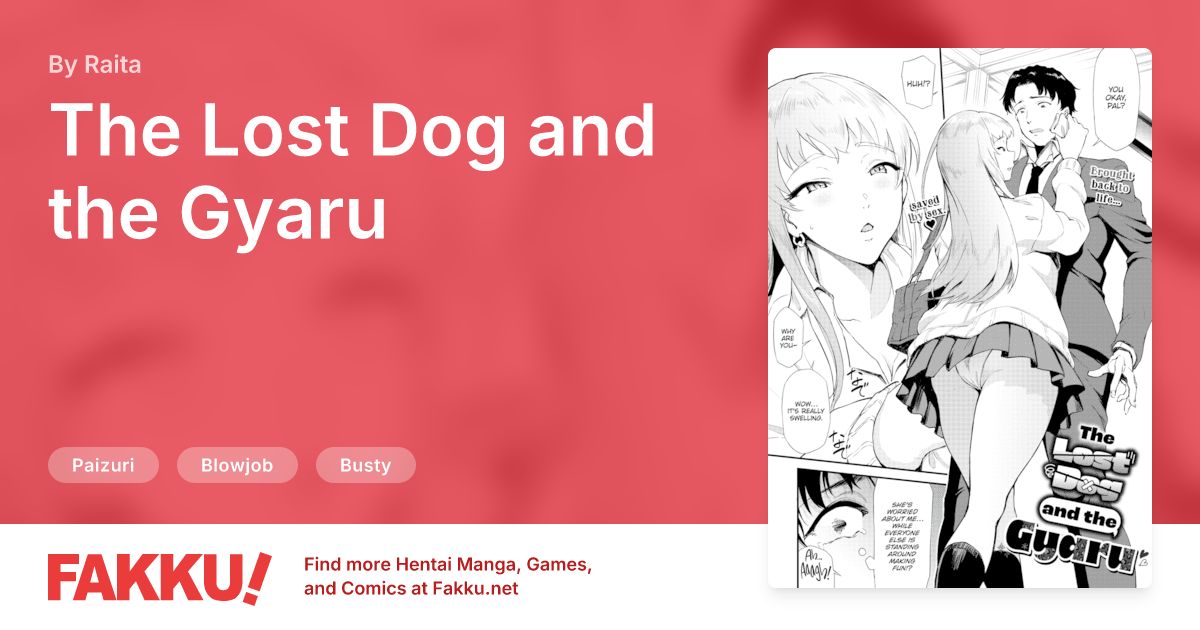 The Lost Dog and the Gyaru Hentai by Raita - FAKKU