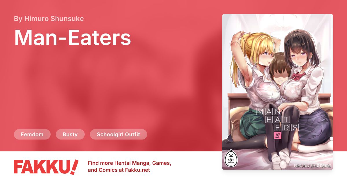 Man-Eaters Hentai by Himuro Shunsuke - FAKKU