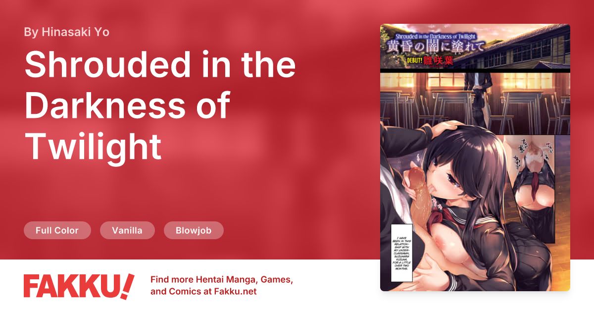 Shrouded in the Darkness of Twilight Hentai by Hinasaki Yo - FAKKU