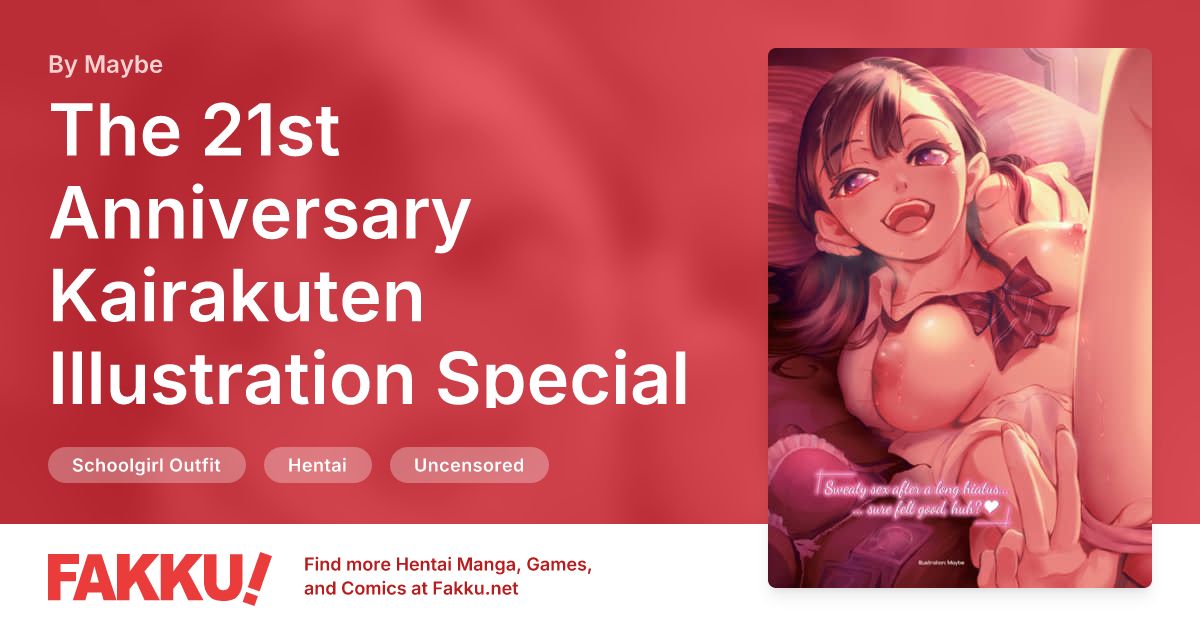 The 21st Anniversary Kairakuten Illustration Special Hentai by Maybe - FAKKU