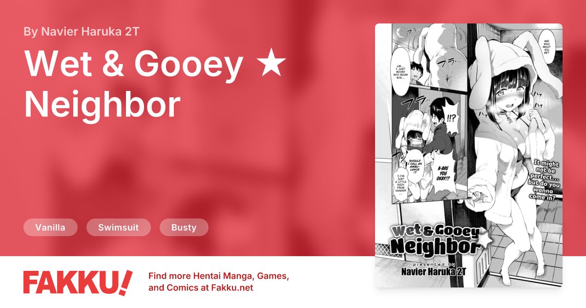 Wet & Gooey ★ Neighbor Hentai by Navier Haruka 2T - FAKKU