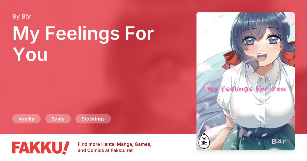 My Feelings For You Hentai by Bär - FAKKU