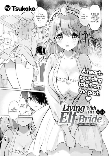 Living With an Elf Bride - Part 0.5 ~A Bud Awaiting Spring~