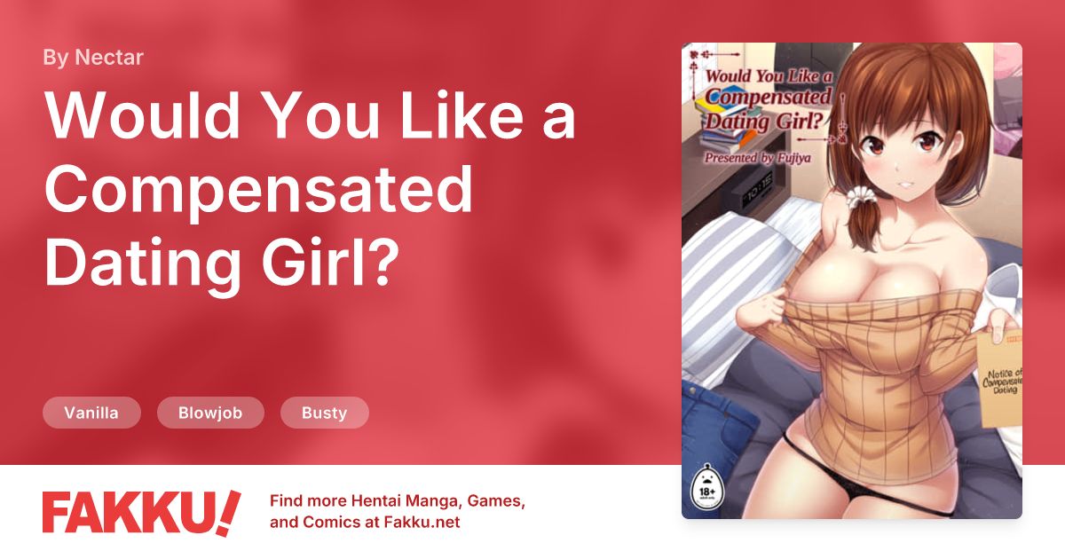 Would You Like a Compensated Dating Girl? Hentai by Nectar - FAKKU