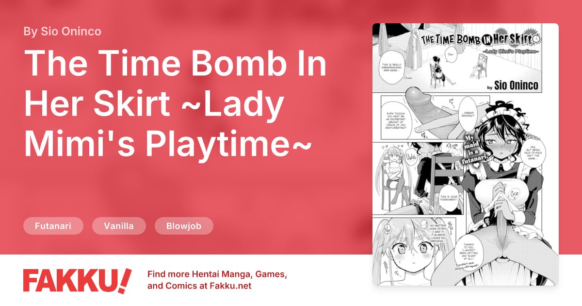 The Time Bomb In Her Skirt ~Lady Mimi's Playtime~ Hentai by Sio Oninco - FAKKU
