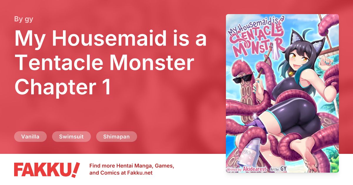 My Housemaid is a Tentacle Monster Chapter 1 Hentai by gy - FAKKU