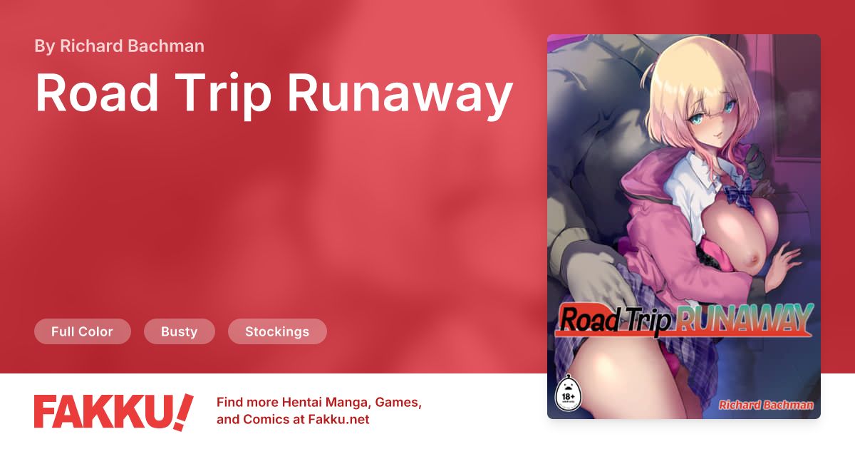 Road Trip Runaway Hentai by Richard Bachman - FAKKU