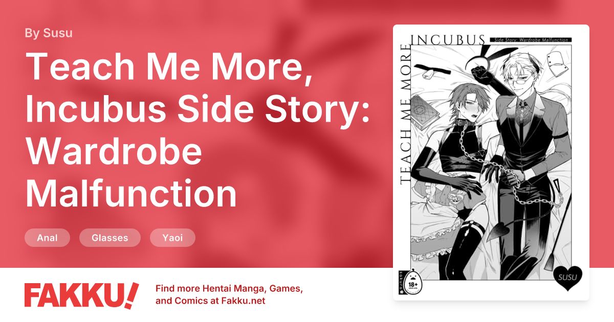 Teach Me More, Incubus Side Story: Wardrobe Malfunction Hentai by Susu - FAKKU