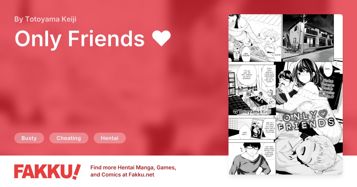 Only Friends ❤ Hentai by Totoyama Keiji - FAKKU