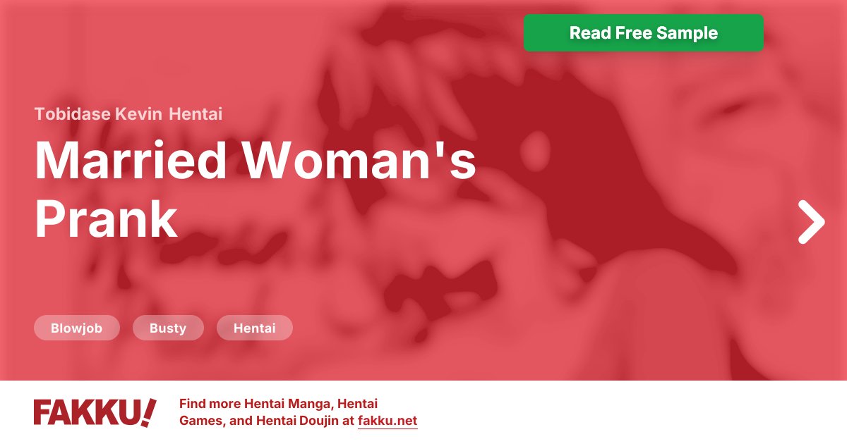  Married Woman's Prank Hentai by Tobidase Kevin - FAKKU