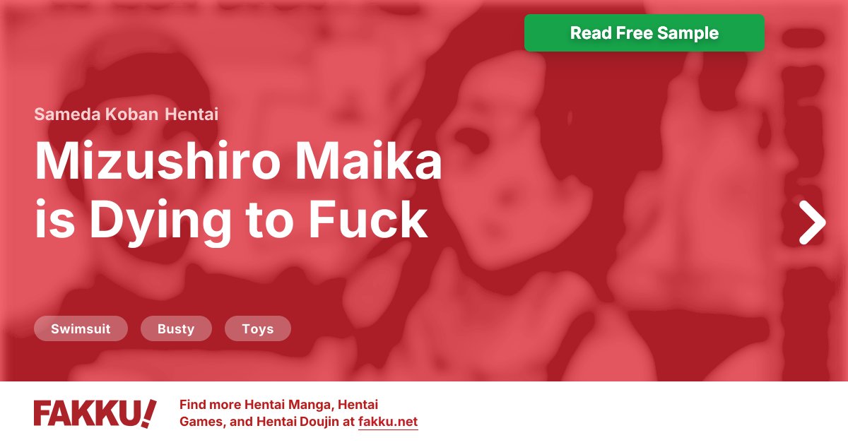  Mizushiro Maika is Dying to Fuck Hentai by Sameda Koban - FAKKU