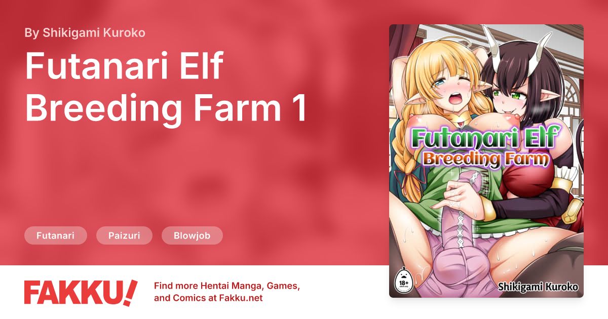  Futanari Elf Breeding Farm 1 Hentai by Shikigami Kuroko - FAKKU