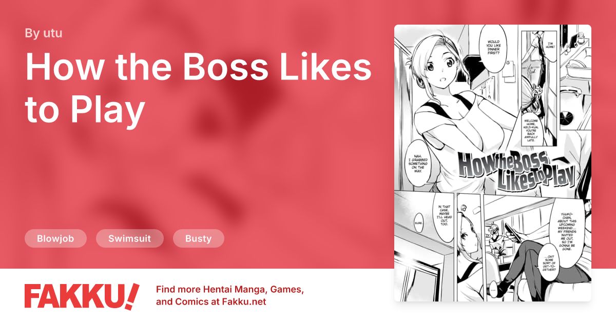 How the Boss Likes to Play Hentai by utu - FAKKU