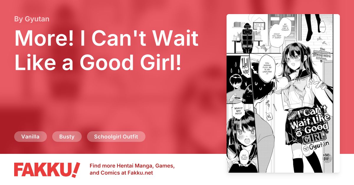  More! I Can't Wait Like a Good Girl! Hentai by Gyutan - FAKKU