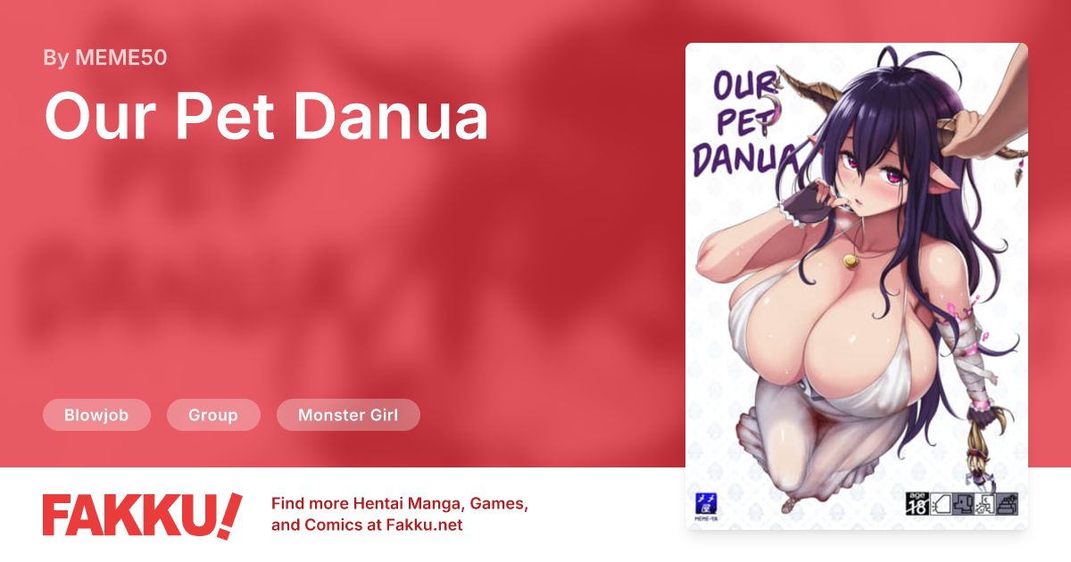 Our Pet Danua Hentai by MEME50 - FAKKU
