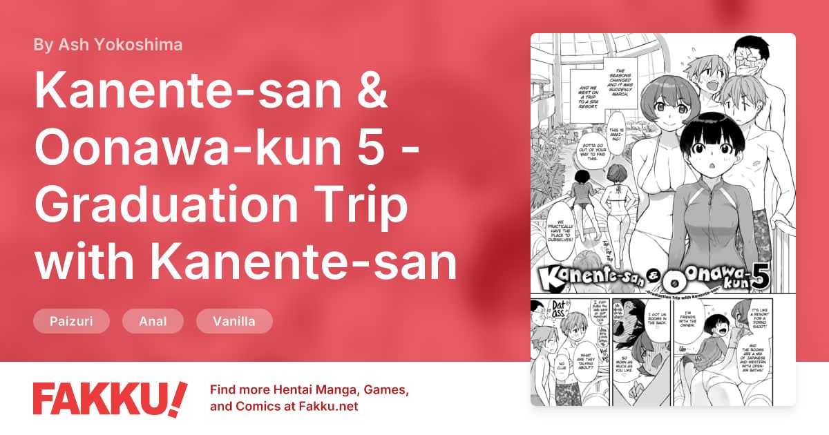 Kanente-san & Oonawa-kun 5 - Graduation Trip with Kanente-san Hentai by Ash Yokoshima - FAKKU