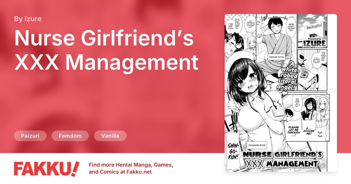 Nurse Girlfriend’s XXX Management Hentai by Izure - FAKKU