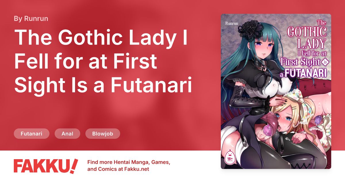 The Gothic Lady I Fell for at First Sight Is a Futanari Hentai by Runrun - FAKKU