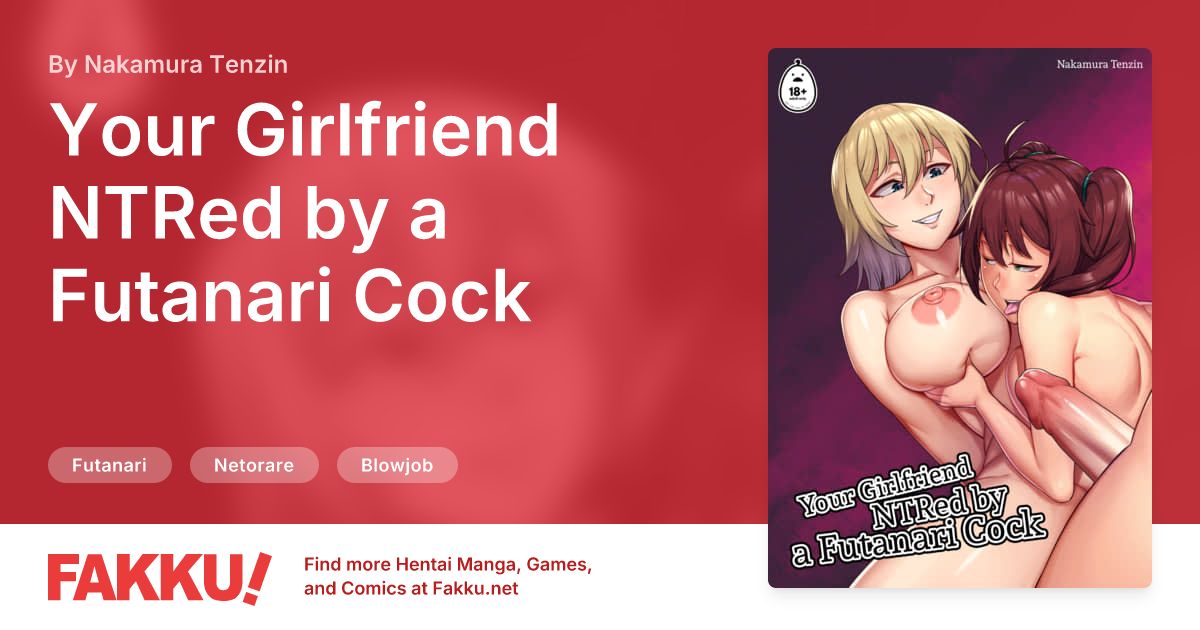 Your Girlfriend NTRed by a Futanari Cock Hentai by Nakamura Tenzin - FAKKU