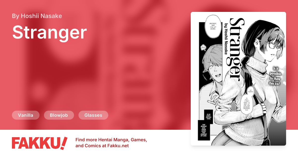 Stranger Hentai by Hoshii Nasake - FAKKU