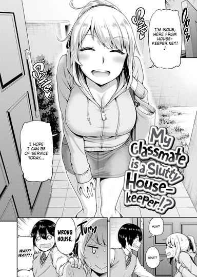 My Classmate is a Slutty Housekeeper!?