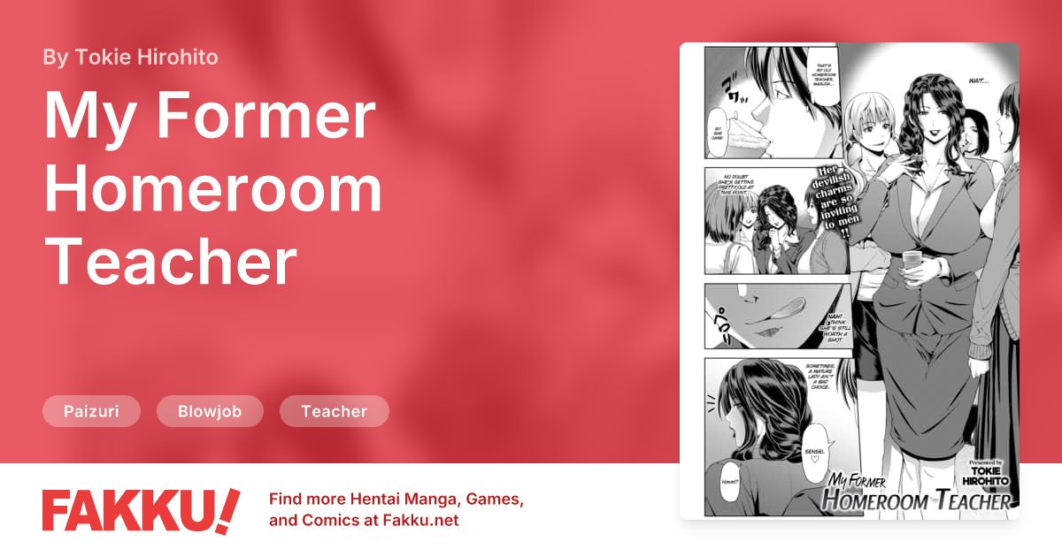 My Former Homeroom Teacher Hentai by Tokie Hirohito - FAKKU