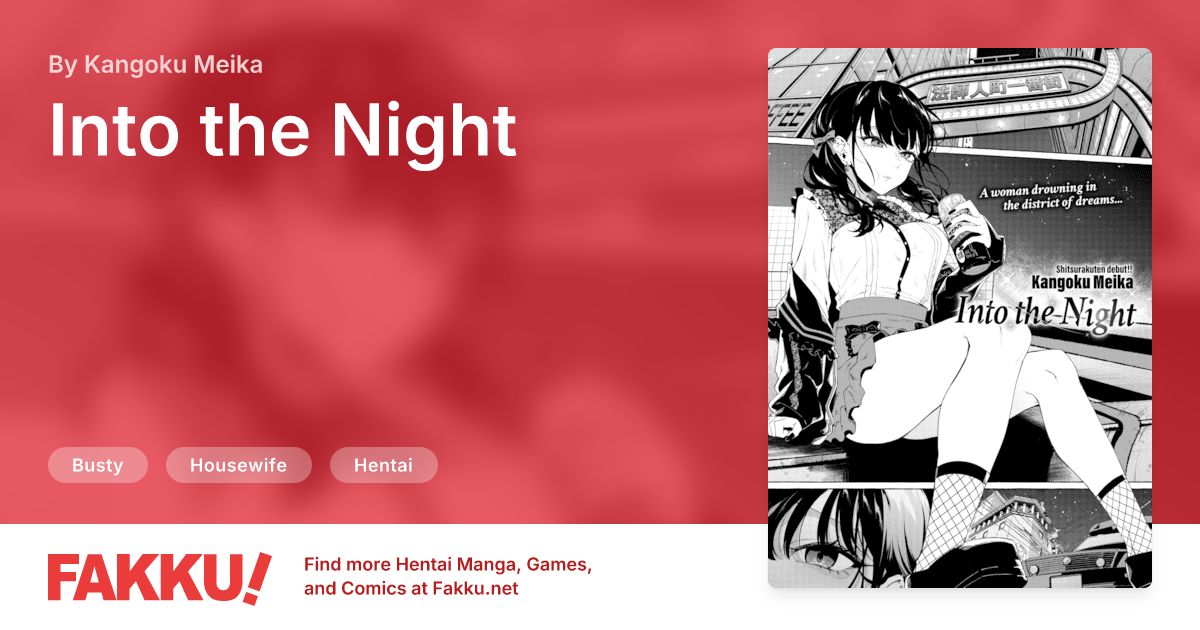 Into the Night Hentai by Kangoku Meika - FAKKU