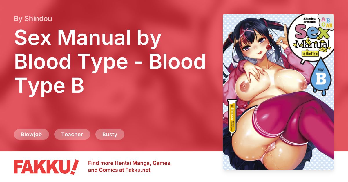 Sex Manual by Blood Type - Blood Type B Hentai by Shindou - FAKKU