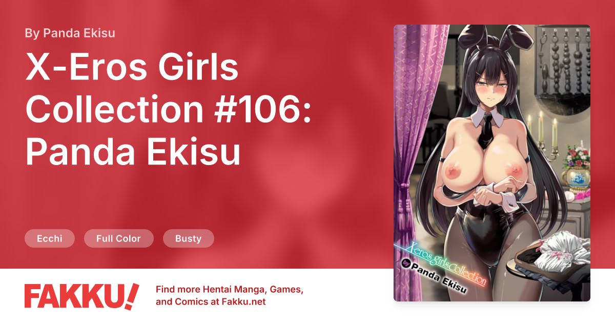 X-Eros Girls Collection #106: Panda Ekisu Hentai by Panda Ekisu - FAKKU
