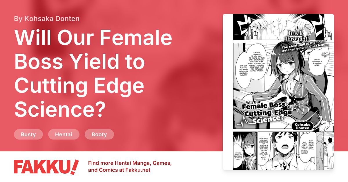 Will Our Female Boss Yield to Cutting Edge Science? Hentai by Kohsaka Donten - FAKKU