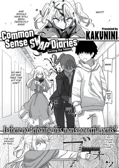 Common Sense Swap Diaries - Turning the Tables