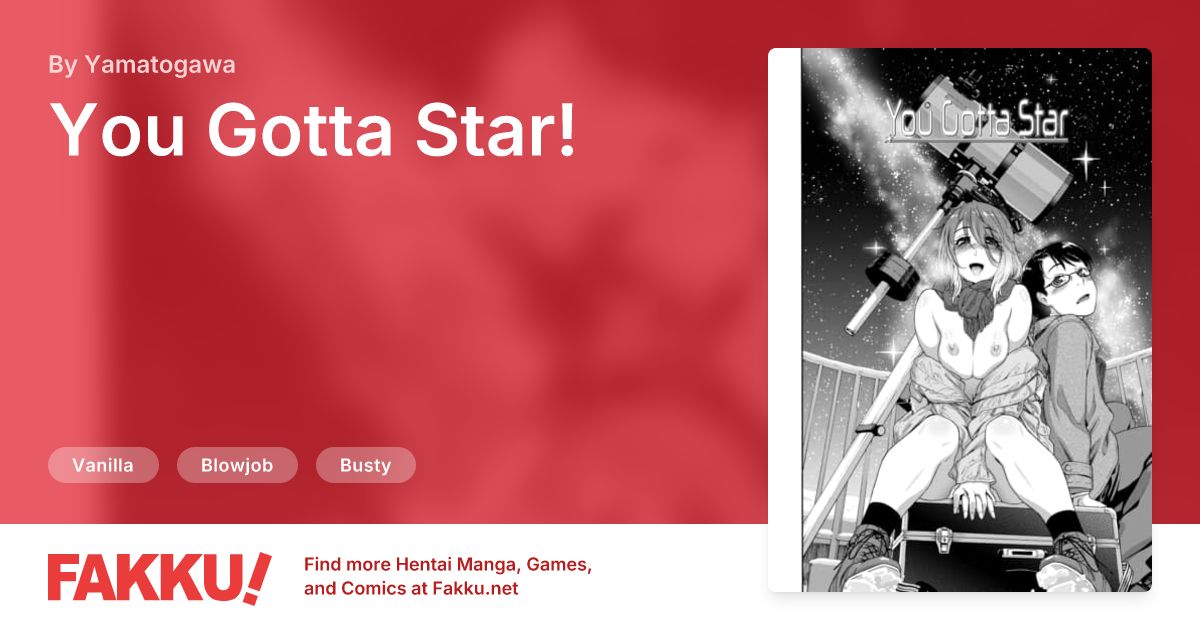 You Gotta Star! Hentai by Yamatogawa - FAKKU
