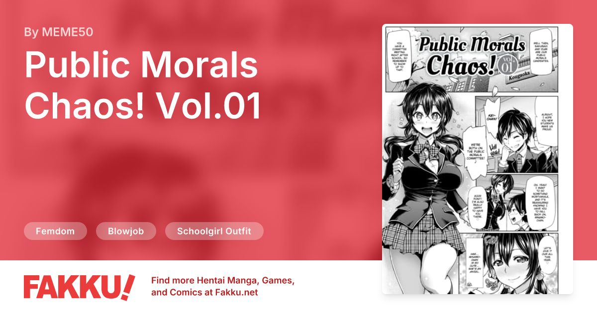 Public Morals Chaos! Vol.01 Hentai by MEME50 - FAKKU